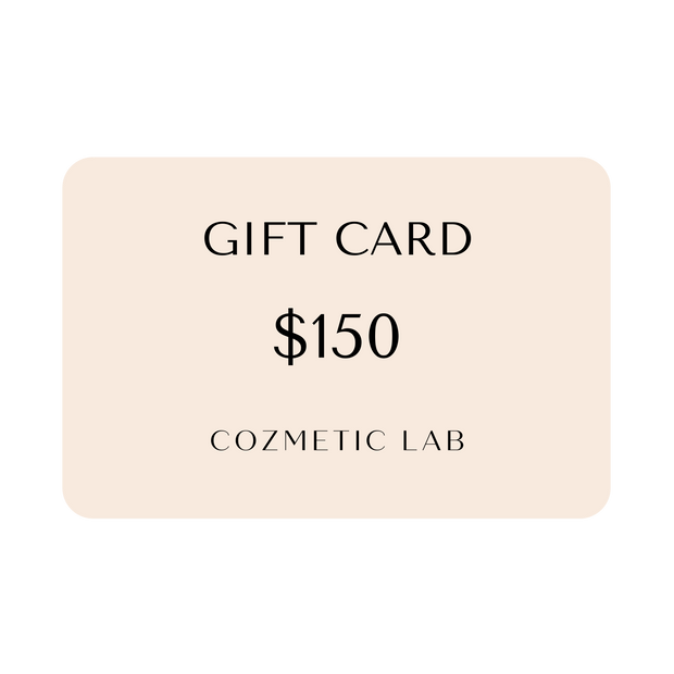 Cozmetic Lab Gift Card $150